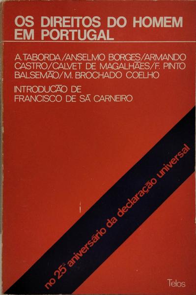 OS DIREITOS DO HOMEM EM PORTUGAL.