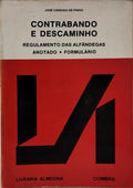 CONTRABANDO E DESCAMINHO: D. L. N.º 187/83, DE 13/5 ANOTADO.