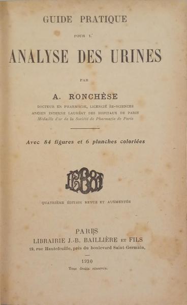GUIDE PRATIQUE POUR L'ANALYSE DES URINES. [4.ª EDIÇÃO]