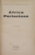 ÁFRICA PORTENTOSA. [DEDICATÓRIA DO AUTOR, 2.ª EDIÇÃO]