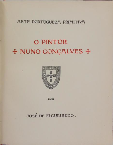 O PINTOR NUNO GONÇALVES 1450-1471.