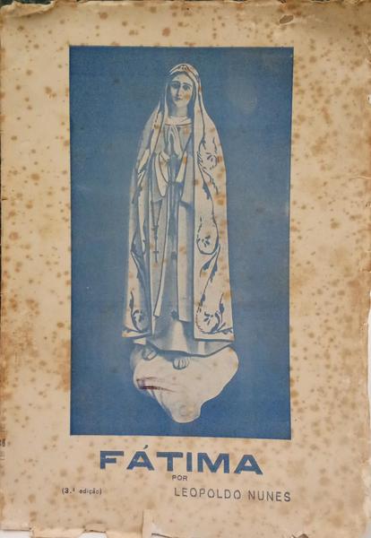 FÁTIMA. [3.ª EDIÇÃO]