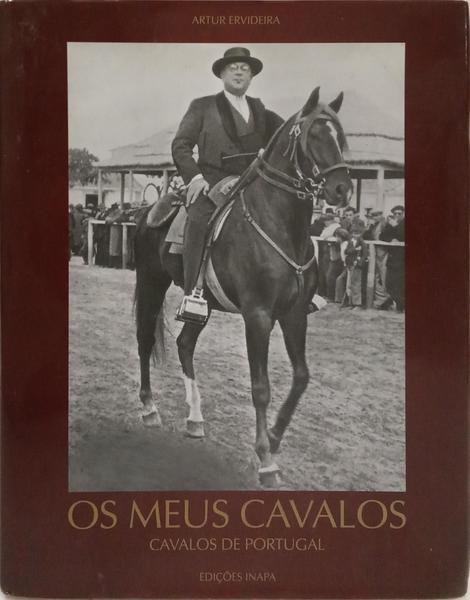 OS MEUS CAVALOS, CAVALOS DE PORTUGAL.