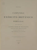 CAMPAIGNS OF THE BRITISH ARMY IN PORTUGAL, [FAC-SÍMILE, COM CONJUNTO DE 4 ESTAMPAS SOLTAS]
