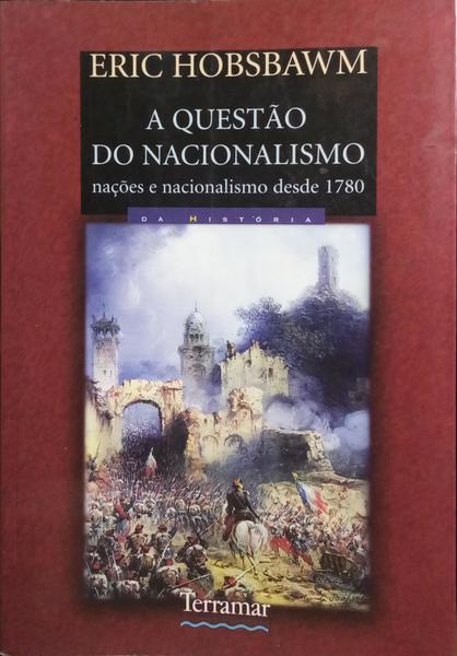 A QUESTÃO DO NACIONALISMO.