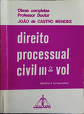 DIREITO PROCESSUAL CIVIL. RECURSOS E ACÇÃO EXECUTIVA. [ED. 1989, VOL. III]
