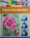 PINTURA COM AGUARELAS. [VOL. II]
