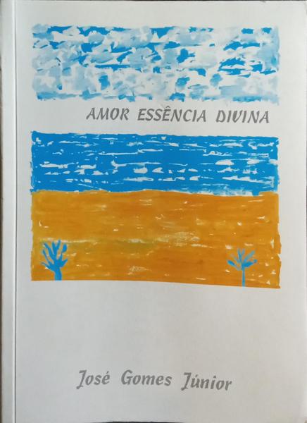 AMOR ESSÊNCIA DIVINA.