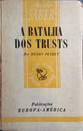 A BATALHA DOS TRUSTS.