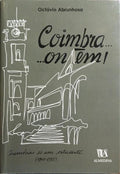 COIMBRA... ONTEM! (1945-1951).