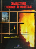COMBUSTÍVEIS E COMBUSTÃO INDUSTRIAL.