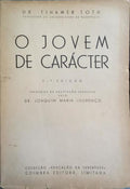 O JOVEM DE CARÁCTER.