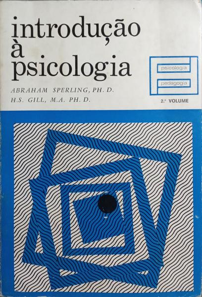 INTRODUÇÃO À PSICOLOGIA. [VOL. II]
