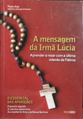 A MENSAGEM DA IRMÃ LÚCIA.