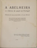A ABELHEIRA E O FABRICO DE PAPEL EM PORTUGAL.