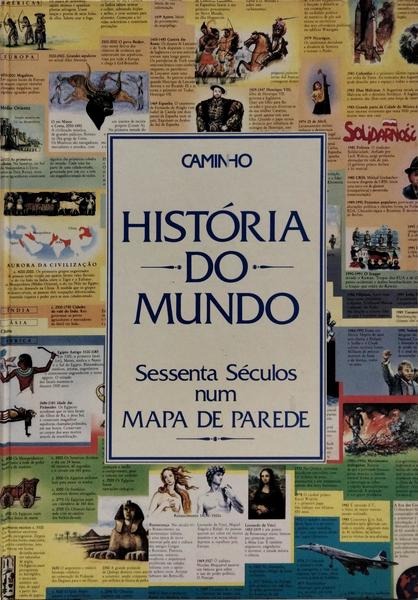 HISTÓRIA DO MUNDO.