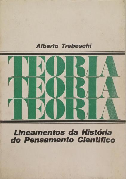 LINEAMENTOS DA HISTÓRIA DO PENSAMENTO CIENTÍFICO.