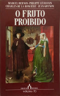 O FRUTO PROIBIDO.