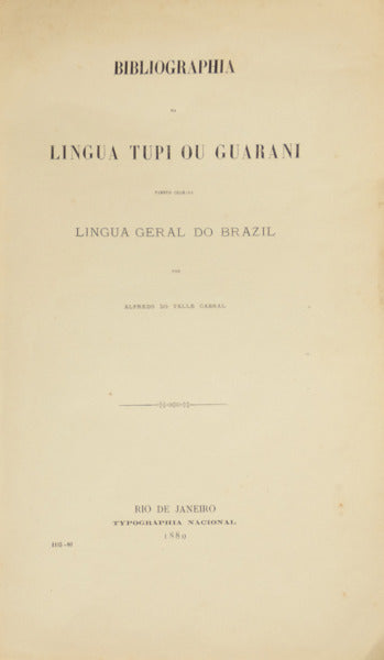 BIBLIOGRAPHIA DA LINGUA TUPI OU GUARANI.