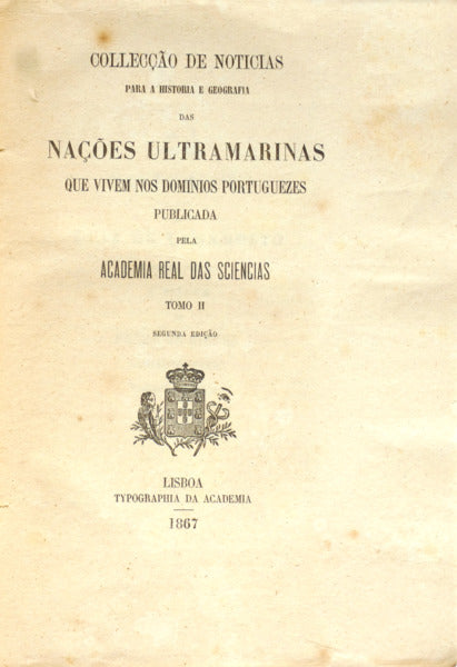 NAVEGAÇÕES DE LUÍS DE CADAMOSTO À SENEGÂMBIA, PEDRO DE CINTRA À SERRA LEOA; NAVEGAÇÃO À ILHA SÃO TOMÉ; RELATO DA VIAGEM DE PEDRO ÁLVARES CABRAL;