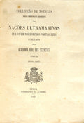 NAVEGAÇÕES DE LUÍS DE CADAMOSTO À SENEGÂMBIA, PEDRO DE CINTRA À SERRA LEOA; NAVEGAÇÃO À ILHA SÃO TOMÉ; RELATO DA VIAGEM DE PEDRO ÁLVARES CABRAL;
