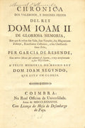 CHRONICA DOS VALEROSOS, E INSIGNES FEITOS DEL REY DOM IOAM II.