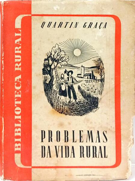 PROBLEMAS DA VIDA RURAL.