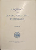 ARQUIVOS DO CENTRO CULTURAL PORTUGUÊS, VOLUME III.
