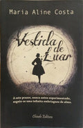 VESTIDA DE LUAR.