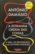 A ESTRANHA ORDEM DAS COISAS: A VIDA, OS SENTIMENTOS E AS CULTURAS HUMANAS.