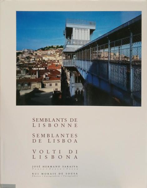 SEMBLANTS DE LISBONNE | SEMBLANTES DE LISBOA | VOLTI DI LISBONA.