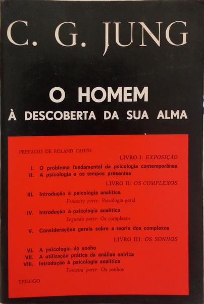 O HOMEM, À DESCOBERTA DA SUA ALMA.
