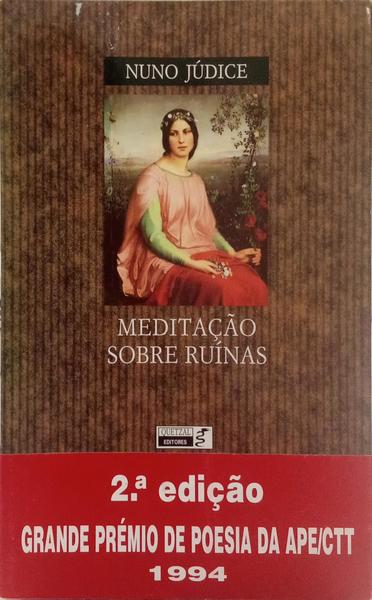 MEDITAÇÃO SOBRE RUÍNAS. [DED. AUTOR]