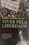 VIVER PELA LIBERDADE.