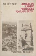 MANUEL DE LANGUE PORTUGAISE, PORTUGAL-BRÉSIL.