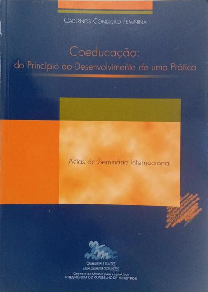 COEDUCAÇÃO: DO PRINCÍPIO AO DESENVOLVIMENTO DE UMA PRÁTICA.