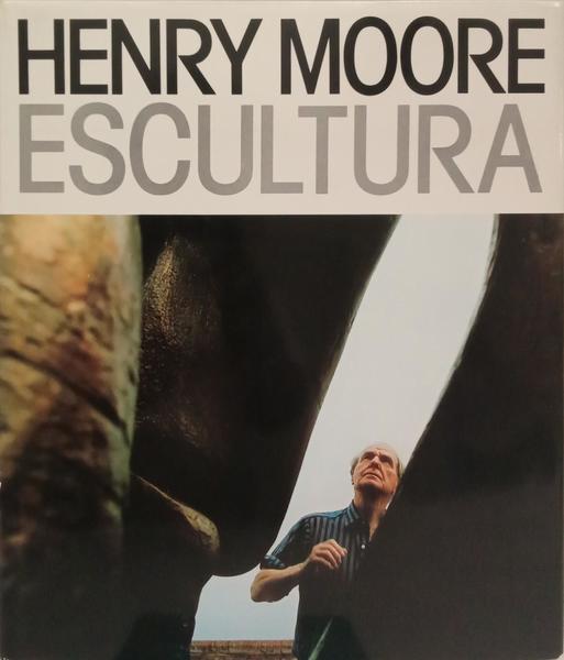 HENRY MOORE, ESCULTURA.