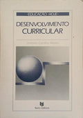 DESENVOLVIMENTO CURRICULAR. [1.ª EDIÇÃO]