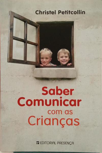 SABER COMUNICAR COM AS CRIANÇAS.