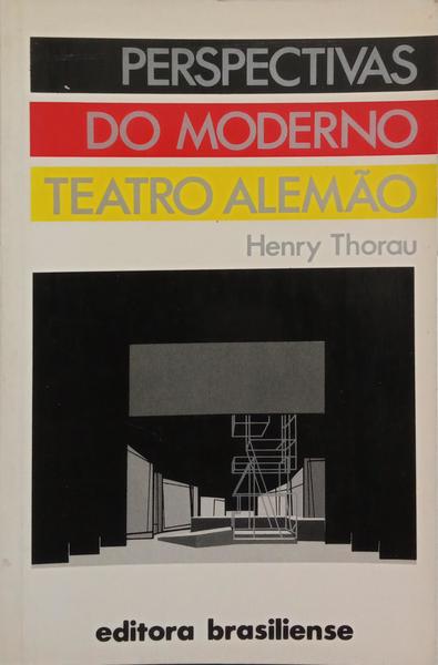 PERSPECTIVAS DO MODERNO TEATRO ALEMÃO.