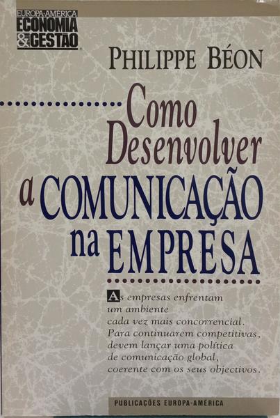 COMO DESENVOLVER A COMUNICAÇÃO NA EMPRESA.