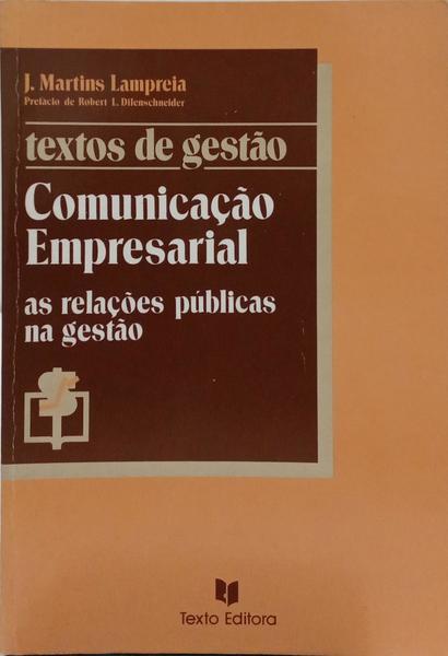 COMUNICAÇÃO EMPRESARIAL. AS RELAÇÕES PÚBLICAS NA GESTÃO.