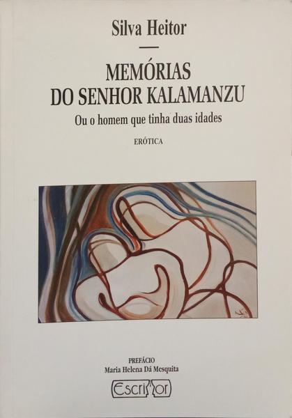 MEMÓRIAS DO SENHOR KALAMANZU.