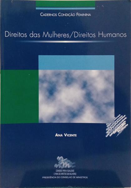 DIREITOS DAS MULHERES/DIREITOS HUMANOS.