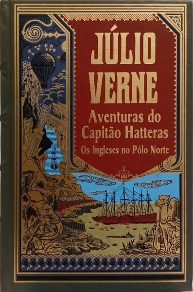 AVENTURAS DO CAPITÃO HATTERAS. [2 VOLS.]