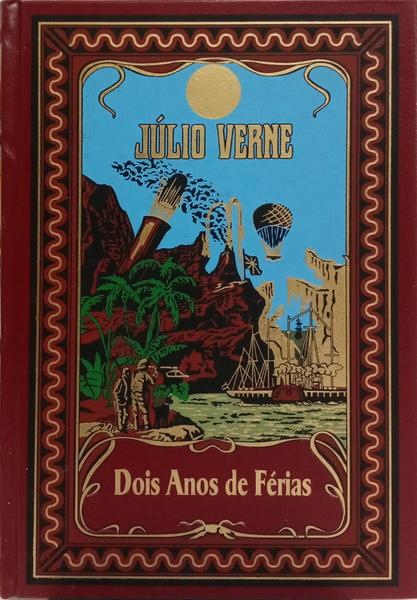 DOIS ANOS DE FÉRIAS.