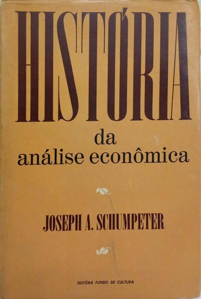 HISTÓRIA DA ANÁLISE ECONÔMICA. [VOL. I]