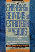 EMPRESAS DE SERVIÇOS E A ESTRATÉGIA DE VENDAS.