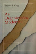 AS ORGANIZAÇÕES MODERNAS.