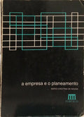 A EMPRESA E O PLANEAMENTO.